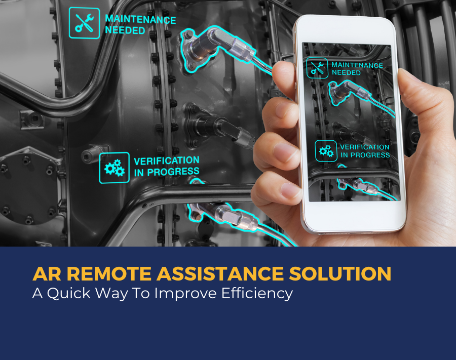 AR Remote Assistance Solution A Quick Way To Improve Efficiency