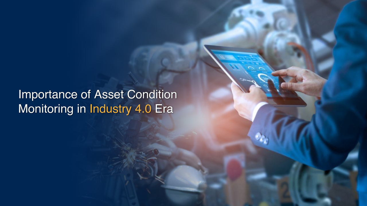 Asset Condition Monitoring in Industry 4.0