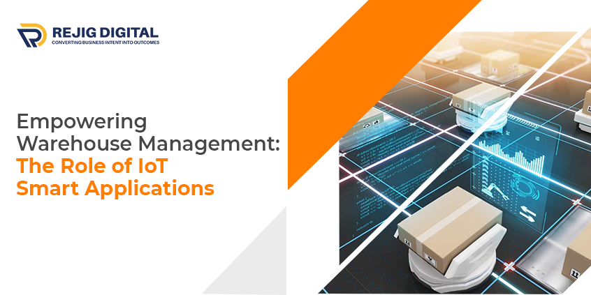 Empowering Warehouse Management: The Role of IoT Smart Applications