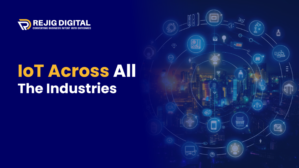 IoT across all the industries